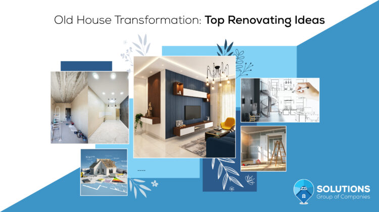 Old House Transformation